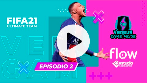 Versus Game Mode | Episodio 2