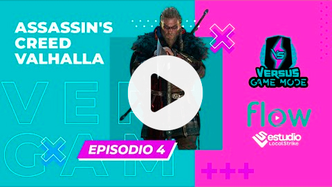 Versus Game Mode | Episodio 4