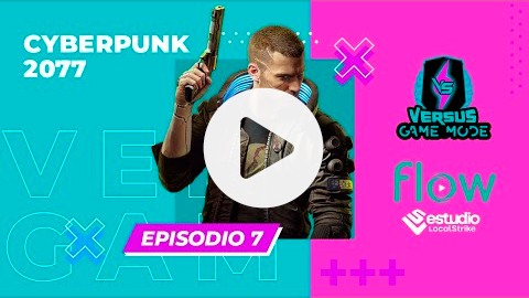 Versus Game Mode | Episodio 7